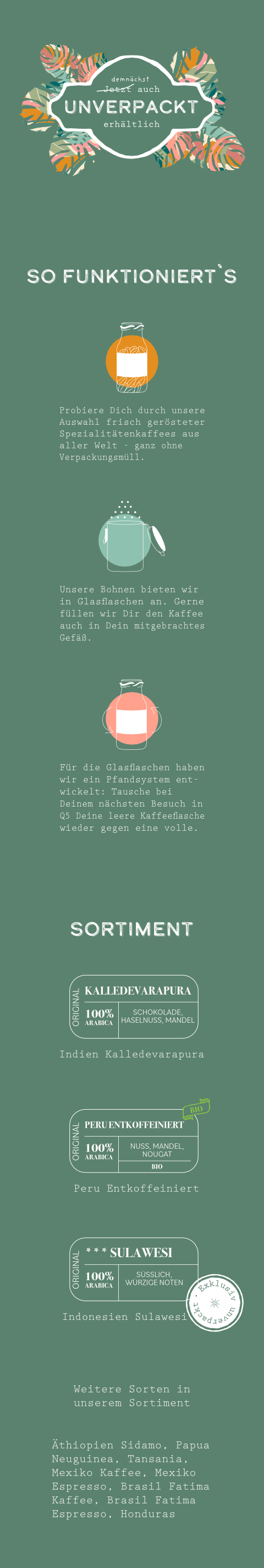 Du holst dir regelmäßig bei uns deinen Lieblingskaffee, willst aber lieber auf den ständigen Verpackungsmüll verzichten? In Zukunft kannst du einige unserer Sorten auch in wiederverwendbaren Glasflaschen bekommen.